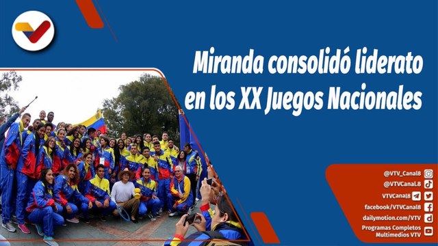 Deportes VTV | Miranda conquistó el liderato en los XX Juegos Deportivos Nacionales 2022