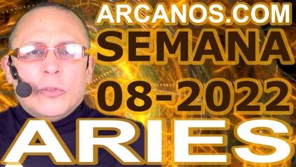 ARIES - Horóscopo ARCANOS.COM 13 al 19 de febrero de 2022 - Semana 08