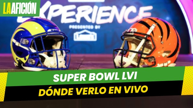 Super Bowl LVI: Dónde ver EN VIVO Rams vs Bengals
