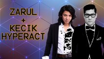 Zarul & Kecik Hyperact - Kelmarin