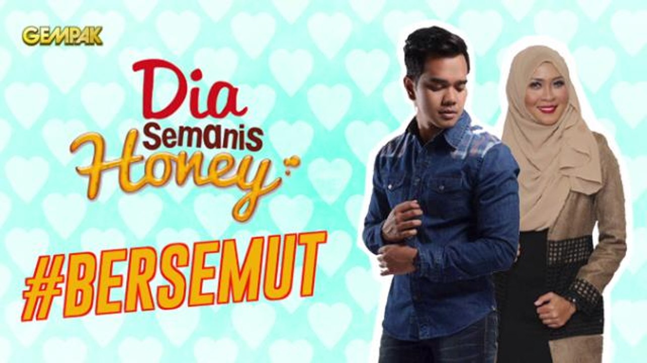#DiaSemanisHoney Bersemut