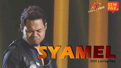 Konsert AF Megastar Minggu 2  : Syamel - Still Loving You