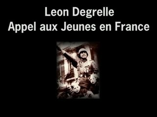 Leon Degrelle  Appel aux jeunes en france