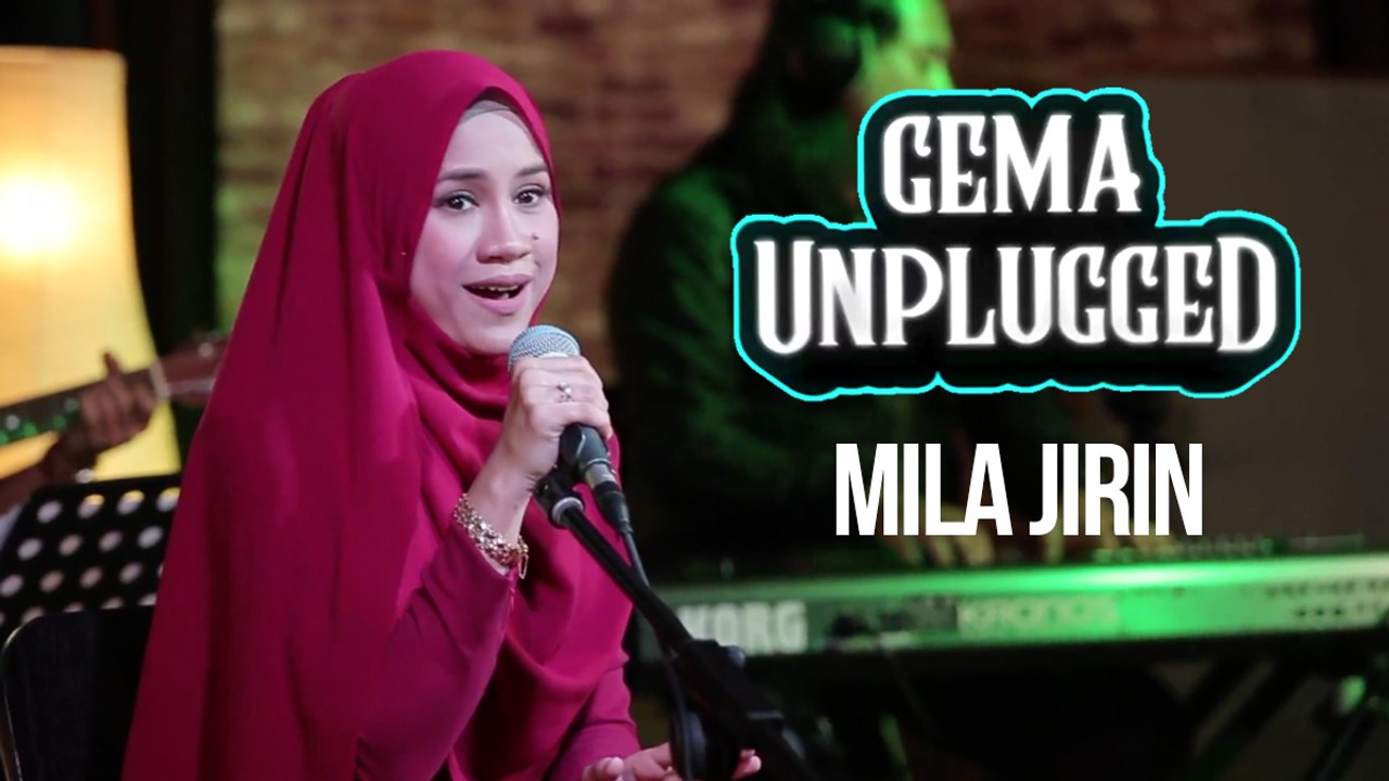 Gema Unplugged: Mila Jirin [Ep4]