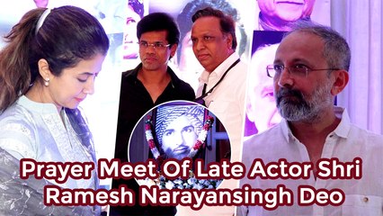 Prayer Meet Of Late Actor Shri Ramesh Narayan Singh Deo