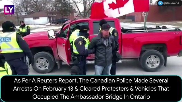 Ambassador Bridge Cleared In Windsor As Canadian Police Arrest Truck Convoy Protesters