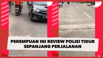 Kelewat Gabut, Cewek Ini Review Polisi Tidur Sepanjang Perjalanan