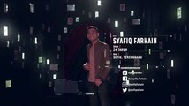 Syafiq Farhain –Big Stage