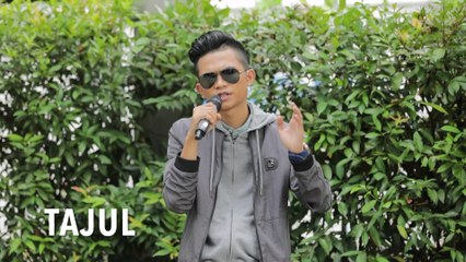 Close Up Tajul - Big Stage