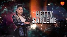 Konsert Gegar Vaganza 2018 ( Minggu 4 ) : Hetty Sarlene - Aku Cinta Aku Rindu