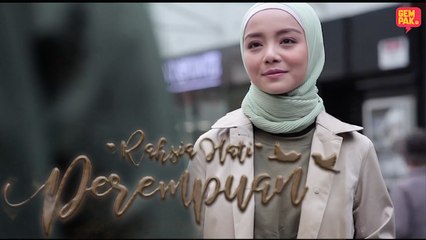 Rahsia Hati Perempuan [Ep1]