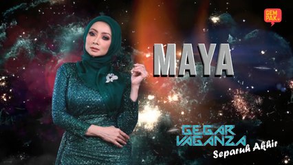 Konsert Gegar Vaganza 2018 ( Minggu 7 ) : Maya - Ikut Rentakku