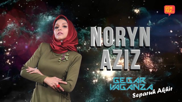Konsert Gegar Vaganza 2018 ( Minggu 7 ) : Noryn Aziz - Cintaku 100%