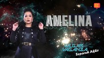 Konsert Gegar Vaganza 2018 ( Minggu 7 ) : Amelina - Tua Mengejar Kita