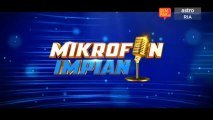 [Episod Penuh] Mikrofon Impian [Ep1]