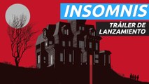 Insomnis - trailer de lanzamiento