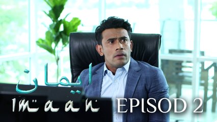 [EPISOD PENUH] - Imaan - EP2