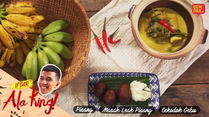 Iftar Ala King Naim Daniel - Masak Lemak Pisang bersama Ikan Masin & Cekodok Gebu