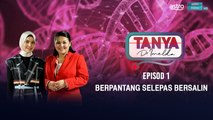 [EPISOD PENUH] Tanya Dr Imelda - Episod 1