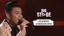 Kucaimars - Keabadian Cinta | Big Stage (Week 7)