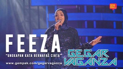 Feeza - Ungkapan Kata Bernafas Cinta | Gegar Vaganza 2019 (Minggu 1)