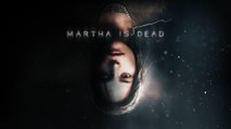 Martha is Dead se voit être censuré sur les plateformes PlayStation