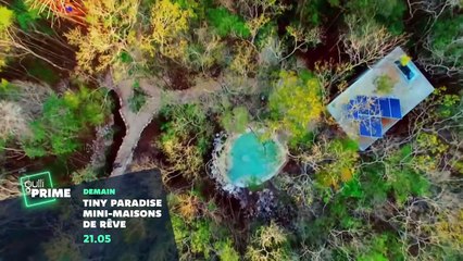 Tiny paradise : mini-maisons de rêve - 14 février