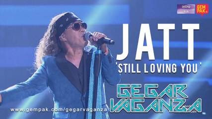 Jatt - Still Loving You | Gegar Vaganza 2019 (Minggu 6)