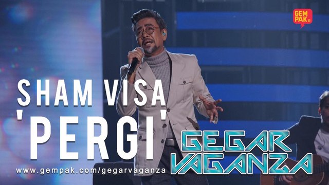 Sham Visa - Pergi | Gegar Vaganza 2019 (Minggu 7)