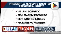Apat na presidential candidates, hindi makakadalo sa presidential debate ng SMNI Network ni Pastor Quiboloy