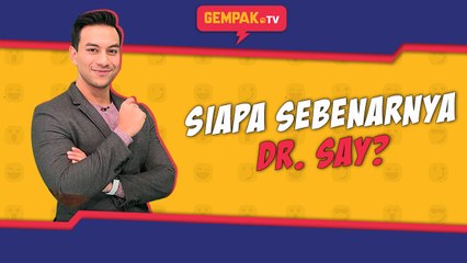 Dr. Say Dedah Rahsia… | Gempak TV