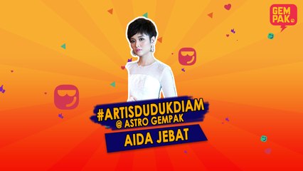 #ArtisDudukDiam bersama Ayda Jebat!