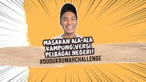 #DudukRumahChallenge : TOP 3 Masakan ala-ala kampung versi pelbagai negeri