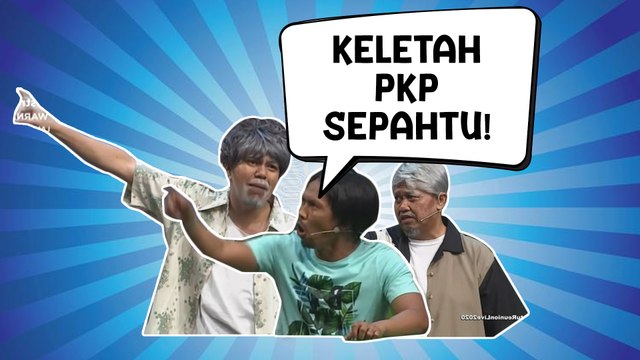 #GelakDekatRumah - Sepahtu Reunion 2020 | Aduhai Pening Shuib Layan Papa Jep!