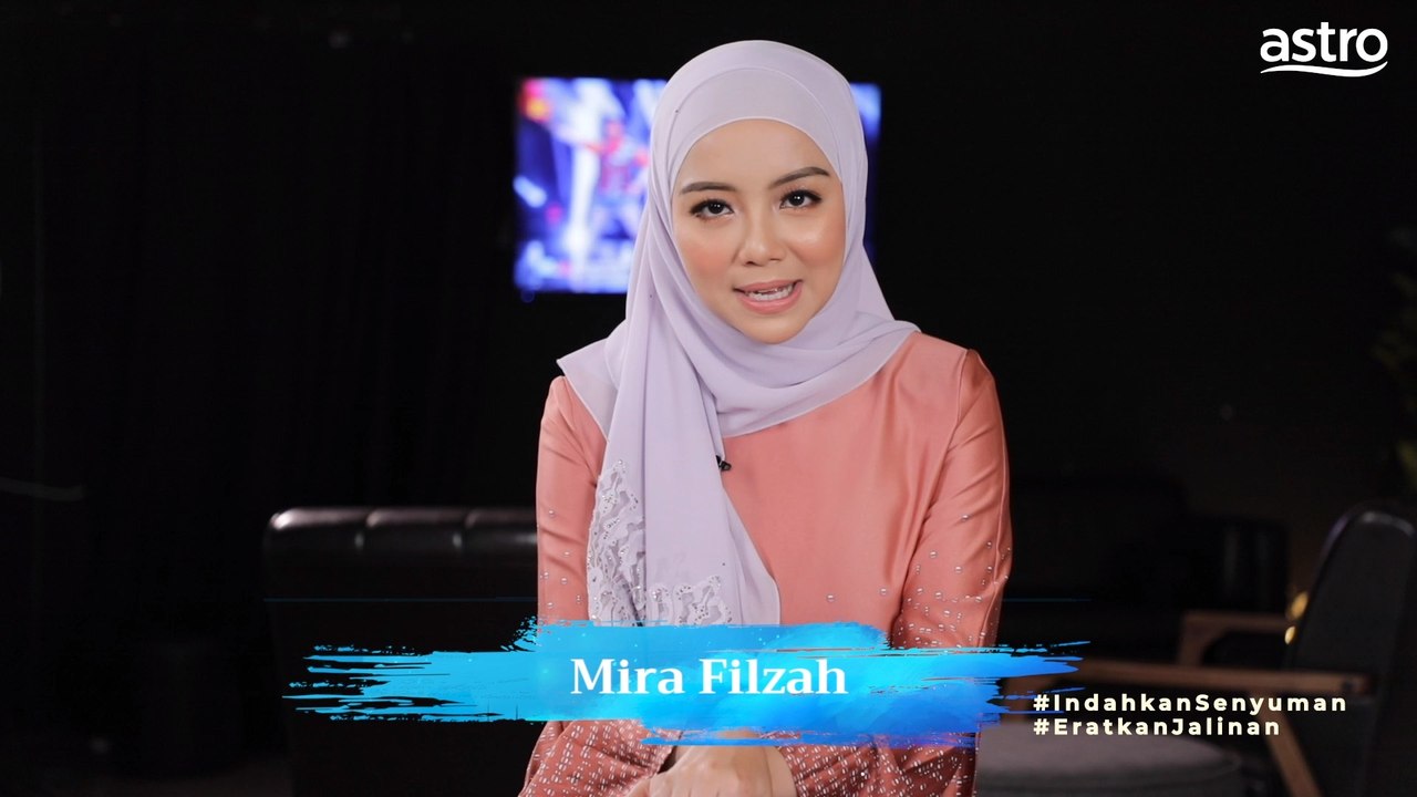 Selebriti Senyuman - Mira Filzah