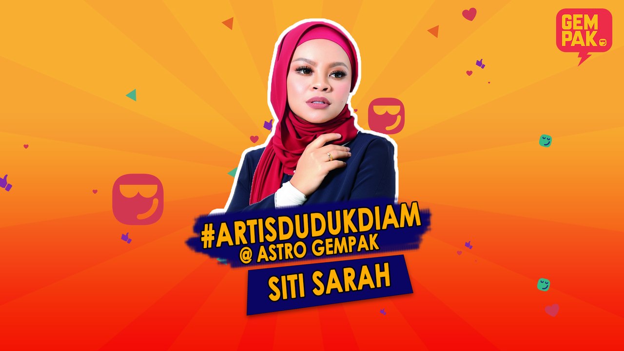 #ArtisDudukDiam bersama Siti Sarah
