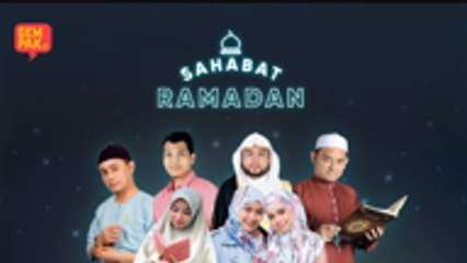 Sahabat Ramadan - EP12