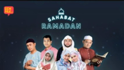 Sahabat Ramadan - EP11