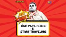 Maharaja Lawak Mega | Bila Mood Travel Kembali Selepas PKPB Tamat