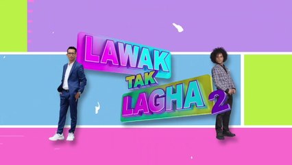 [EPISOD PENUH] LAWAK TAK LAGHA - EP1
