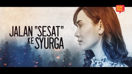 Jalan Sesat Ke Syurga - EP3