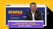 Gempak Eksklusif: Menteri Kewangan, YB Tengku Zafrul dedah pilihan peribadi dan balas netizen!