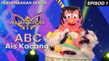 ABC - Ais Kacang | The Masked Singer Malaysia