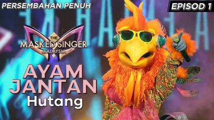 Ayam Jantan - Hutang | The Masked Singer Malaysia