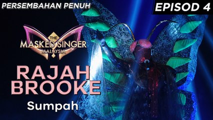 Rajah Brooke - Sumpah | The Masked Singer Malaysia