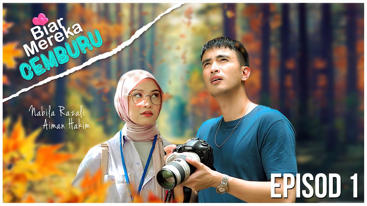 [EPISOD PENUH] Biar Mereka Cemburu - EP1