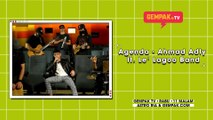 Agenda - Ahmad Adly ft. Le' Lagoo Band | Gempak TV