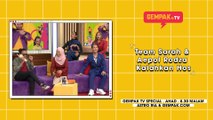 Team Sarah & Aepol Roza Kalahkan Hos | Gempak TV