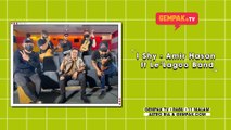 I Shy - Amir Hasan ft Le'Lagoo Band | Gempak TV
