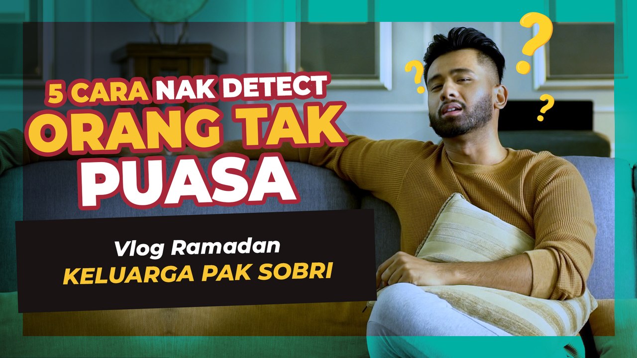 Vlog Ramadan Keluarga Pak Sobri - Episod 3